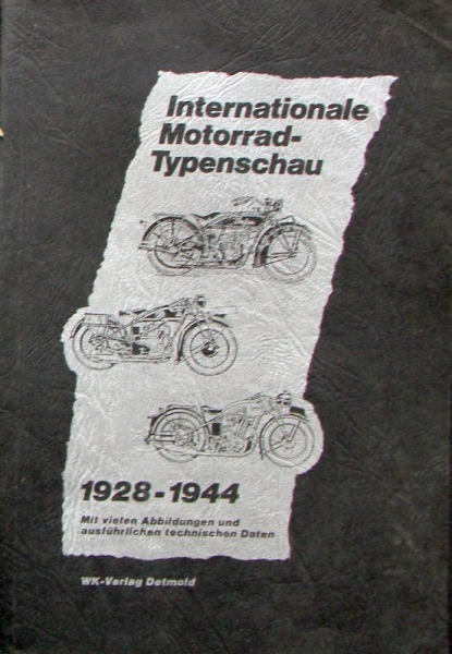 Seidel "Internationale Motorrad-Typenschau 1928-1944" Motorbike-History 1951 (2529)